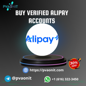 Buy Verified Alipay Accounts: Secure Your Transactions Today